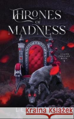 Thrones of Madness Lee Slack 9798359476942