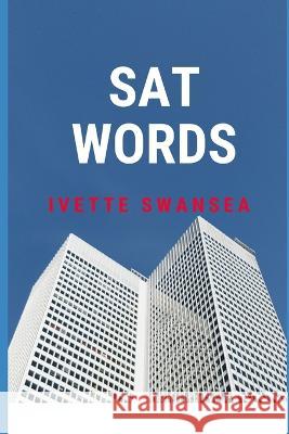SAT Words Ivette Swansea   9798359568043
