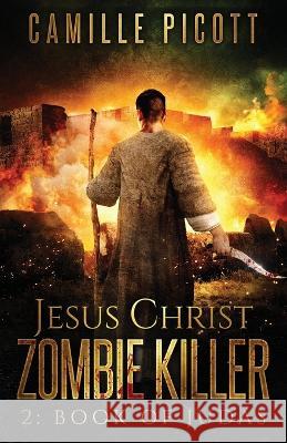 Book of Judas Camille Picott   9798359853507