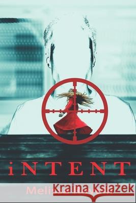 Intent Melissa Rovelli   9798360241621