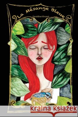 La mésange blue Vincent, Geraldine 9798360483984