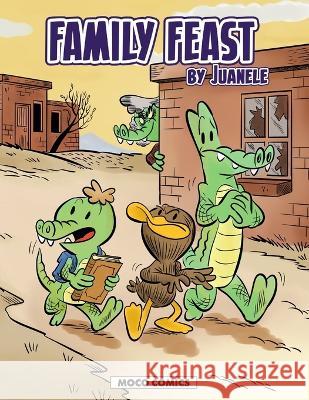 Family Feast Juanele Tamal   9798360493983 Independently Published