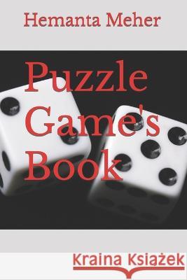Puzzle Game's Book Hemanta Meher   9798360596356