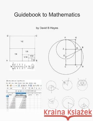 Guidebook to Mathematics David Hayes   9798360709947