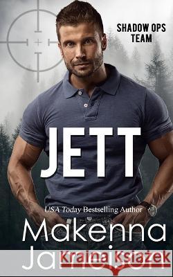 Jett Makenna Jameison   9798360887164 Independently Published