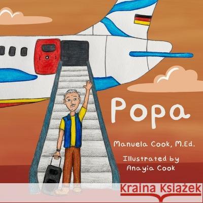 Popa Anayia Cook Manuela Cook  9798361301584 Independently Published