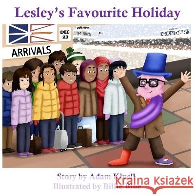 Lesley's Favourite Holiday Billie Blue Adam Kivell  9798361326693