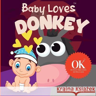 Baby Loves Donkey Frank Dappah   9798361775798 Independently Published