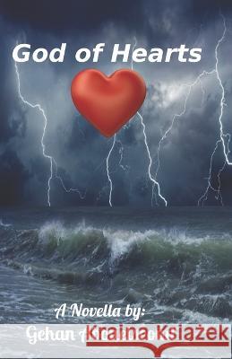God of Hearts Gehan Abouelseoud   9798362492533