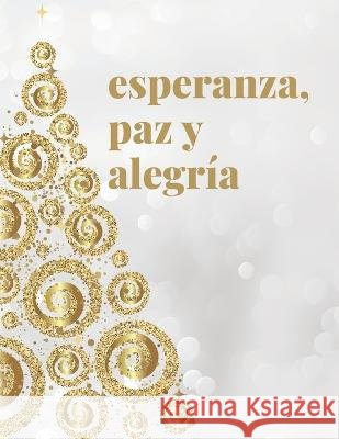 esperanza, paz y alegría Romanos 15: 13 Rori Rushing Braum, Iamfreedomgirl Ministries, Piper House Publishing 9798362956158