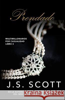 Prendado Marta Molina Rodriguez J S Scott  9798363099823