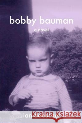 Bobby Bauman Ian Doescher   9798363770319 Independently Published