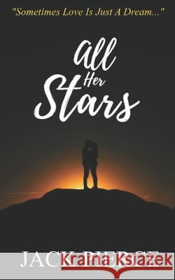 All Her Stars Jack Pierce   9798363777264