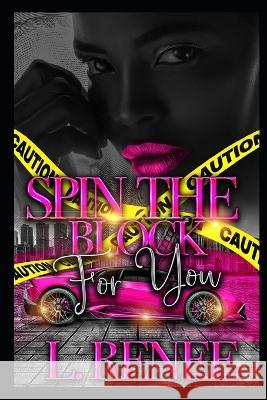Spin The Block For You L Renee 9798363809088