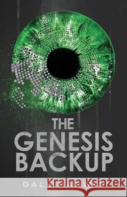 The Genesis Backup Kate Oden Dale Harwin  9798363874710 Independently Published