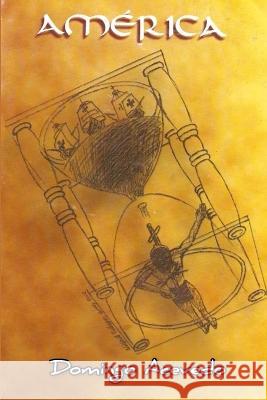 America: Abya Yala Nilltrom Books Wilfrido Velazquez Domingo Acevedo 9798363923760 Independently Published