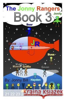 The Jonny Rangers Book 3 Jonny Bill   9798364364616