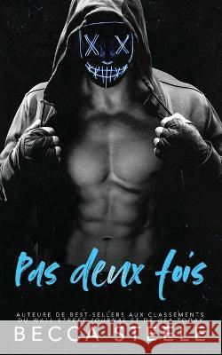 Pas deux fois Solveig Nurbel Valentin Translation Becca Steele 9798364484215 Independently Published
