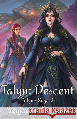 Talyn: Descent Benjamin Medrano 9798364517876