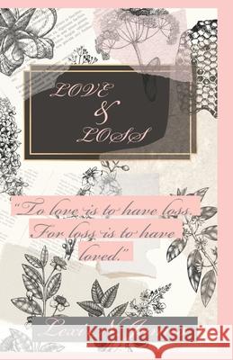 Love & Loss Lexi N James 9798364763273