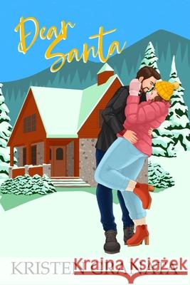 Dear Santa: Special Edition Kristen Granata 9798364786685