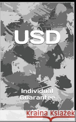 Usd: Individual Guarantee Marcos Cervantes Janssen   9798365176188