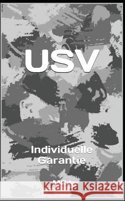 Usv: Individuelle Garantie Marcos Cervantes Janssen   9798365183544