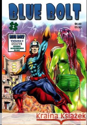 Blue Bolt: Volume 1 Erik Franklin, Lou Mougin, John Helmer 9798365789074