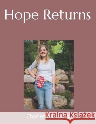 Hope Returns Charlotte Jewkes 9798365885714