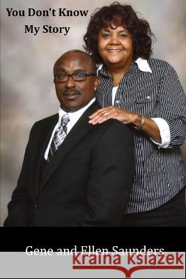 You Don't Know My Story C J Plogger   9798366380263 Independently Published