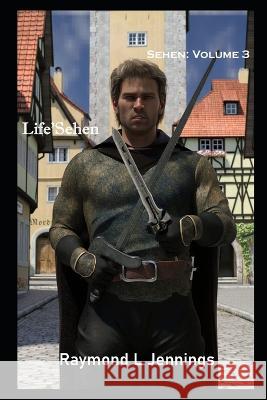 Life'Sehen Raymond Jennings 9798366465847 Independently Published