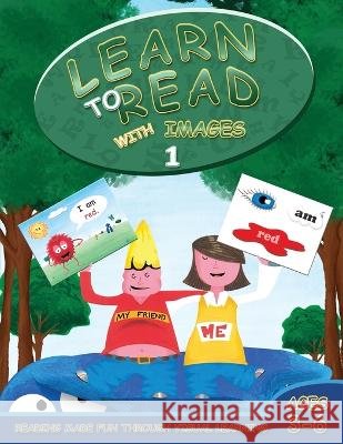 Learn to Read with Images 1: Reading Made Fun Through Visual Learning (Ages 3-6) Barnaby Pollock   9798366488198