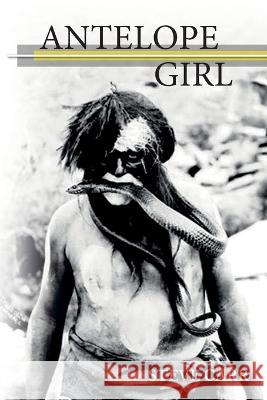 Antelope Girl Steve Carr   9798366641296 Independently Published