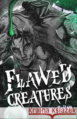 Flawed Creatures Beatrix Hollow   9798367075762 Independently Published