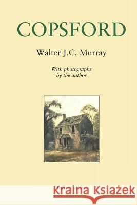 Copsford Walter J C Murray   9798367557466