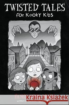 Fangs Very Much Joey Draper   9798367636499