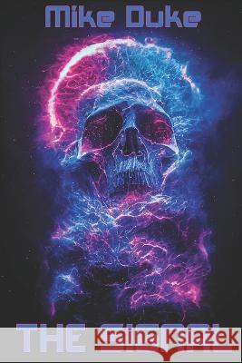 The Signal Mike Duke, Doh Ai Art, Lisa Lee Tone 9798367641240