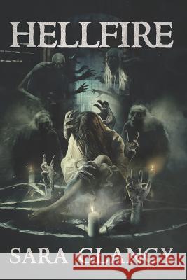 Hellfire: Scary Supernatural Horror with Demons Scare Street David Longhorn Merill Ravago 9798368041353