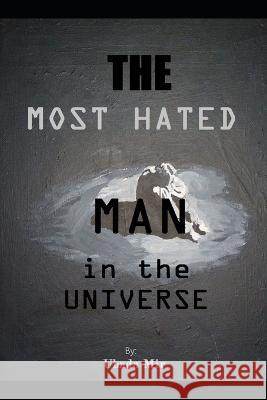 The MOST HATED Man Ubada Mir   9798368221700