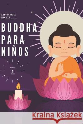 Buddha para Ninos Pema Cardenas Boris Cardenas  9798368224992 Independently Published
