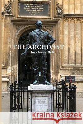 The Archivist David Bell   9798368327143