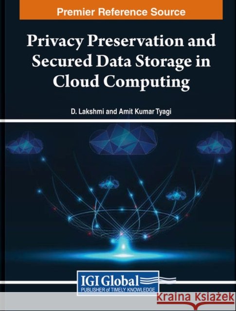 Privacy Preservation and Secured Data Storage in Cloud Computing  9798369305935 IGI Global