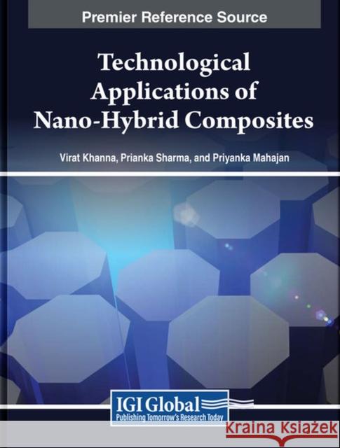 Technological Applications of Nano-Hybrid Composites  9798369312612 IGI Global