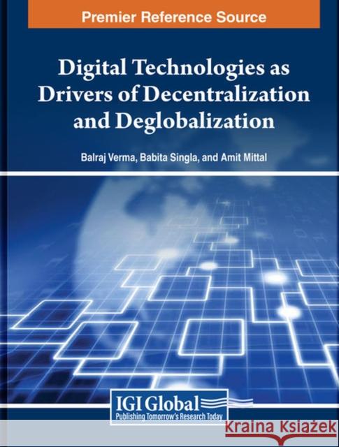 Digital Technologies, Ethics, and Decentralization in the Digital Era  9798369317624 IGI Global