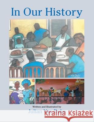 In Our History Julian Van Dyke 9798369421079