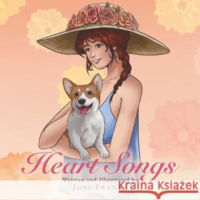 Heart Songs Joni Franks 9798369421789