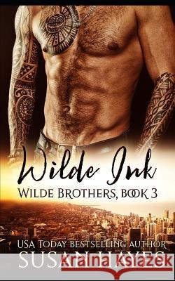 Wilde Ink Susan Hayes   9798369748985 Independently Published
