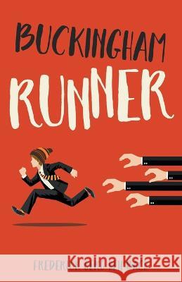 Buckingham Runner Frederick Gero Heimbach   9798369932223