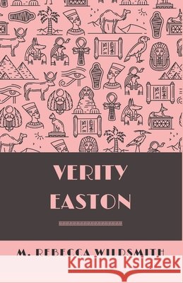Verity Easton M Rebecca Wildsmith   9798370424670 Independently Published