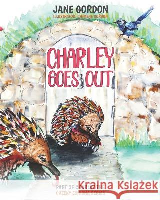 Charley Goes Out Jane Gordon   9798370487736